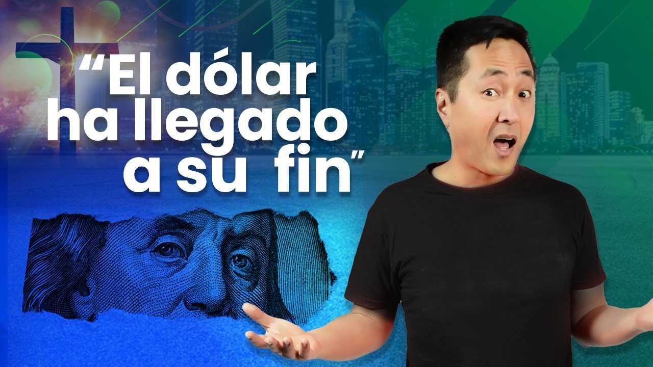 😱 &iquest;Es el FIN del D&Oacute;LAR?