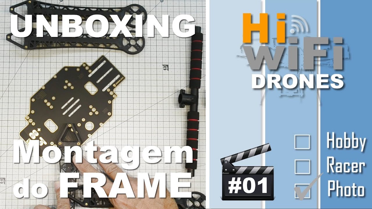 Unboxing e Montagem - Parte #01 - Como MONTAR um Drone S500 para Filmagem e Fotografia Aérea