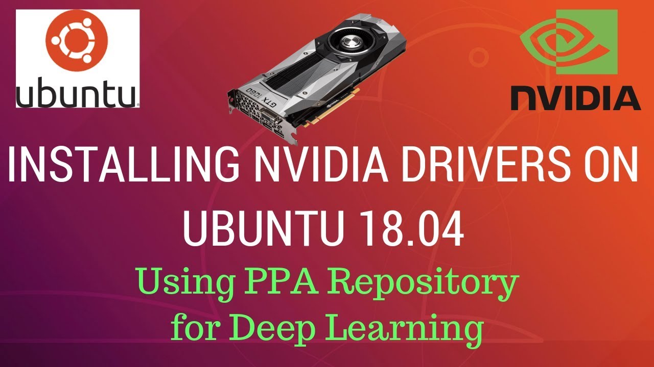 Installing proprietary Nvidia drivers on Ubuntu 18.04
