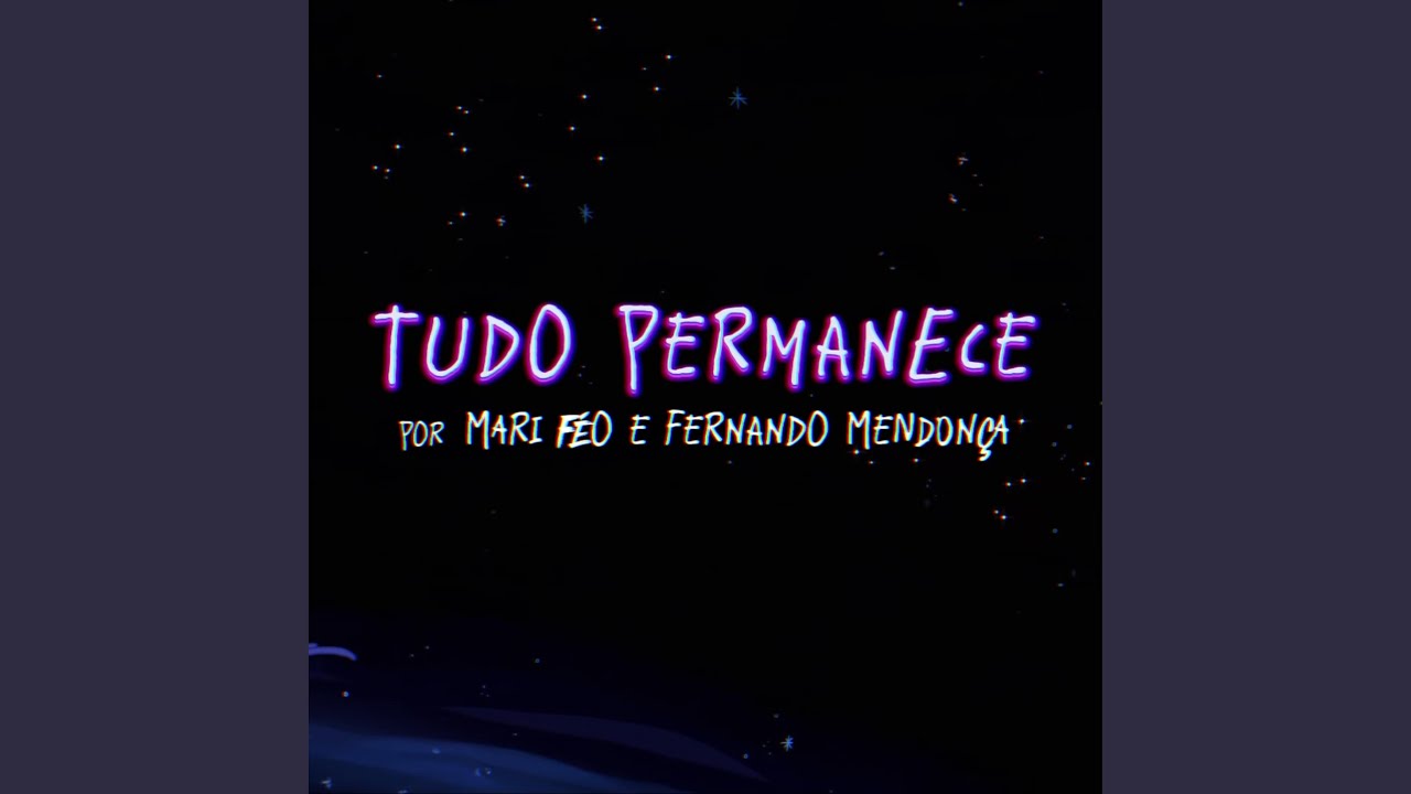 Tudo Permanece