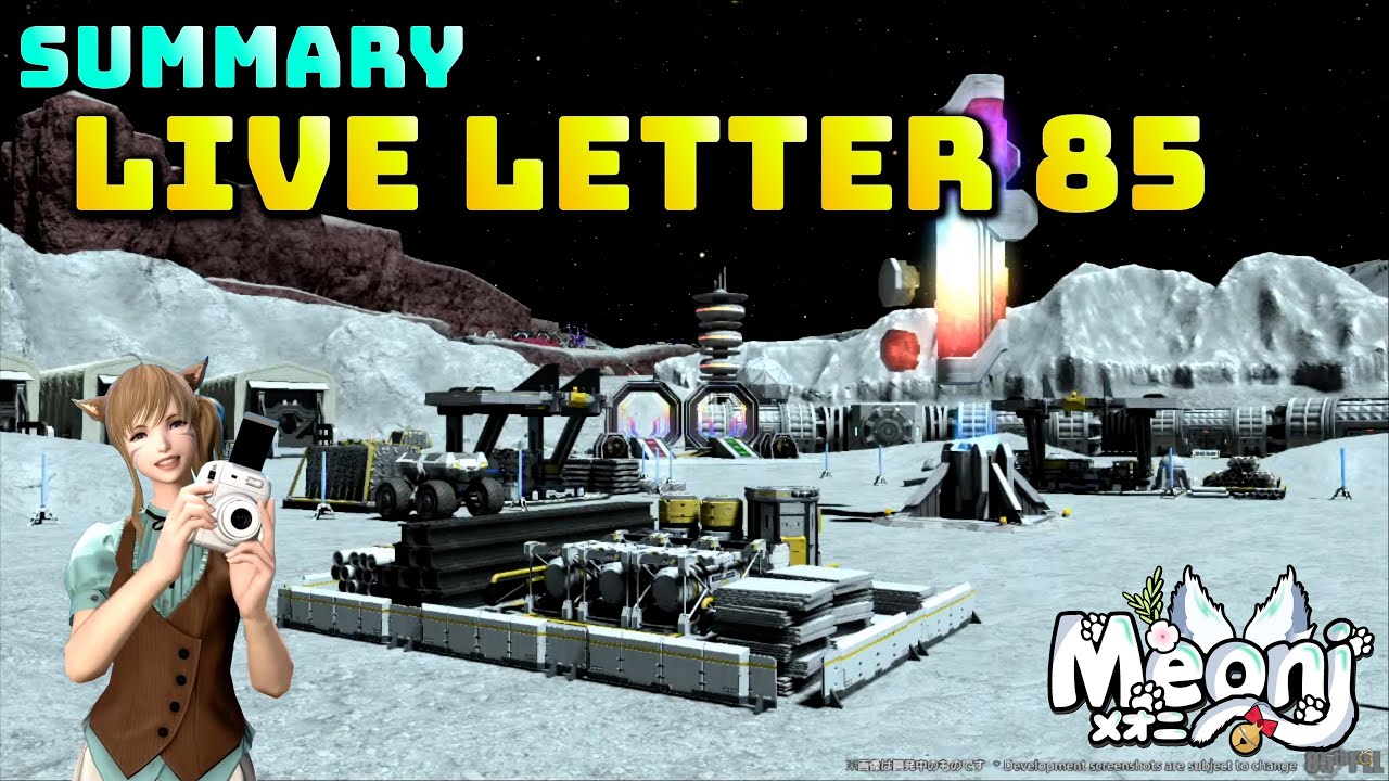 FFXIV: Letter from the Producer LIVE Part LXXXV (85) Summary