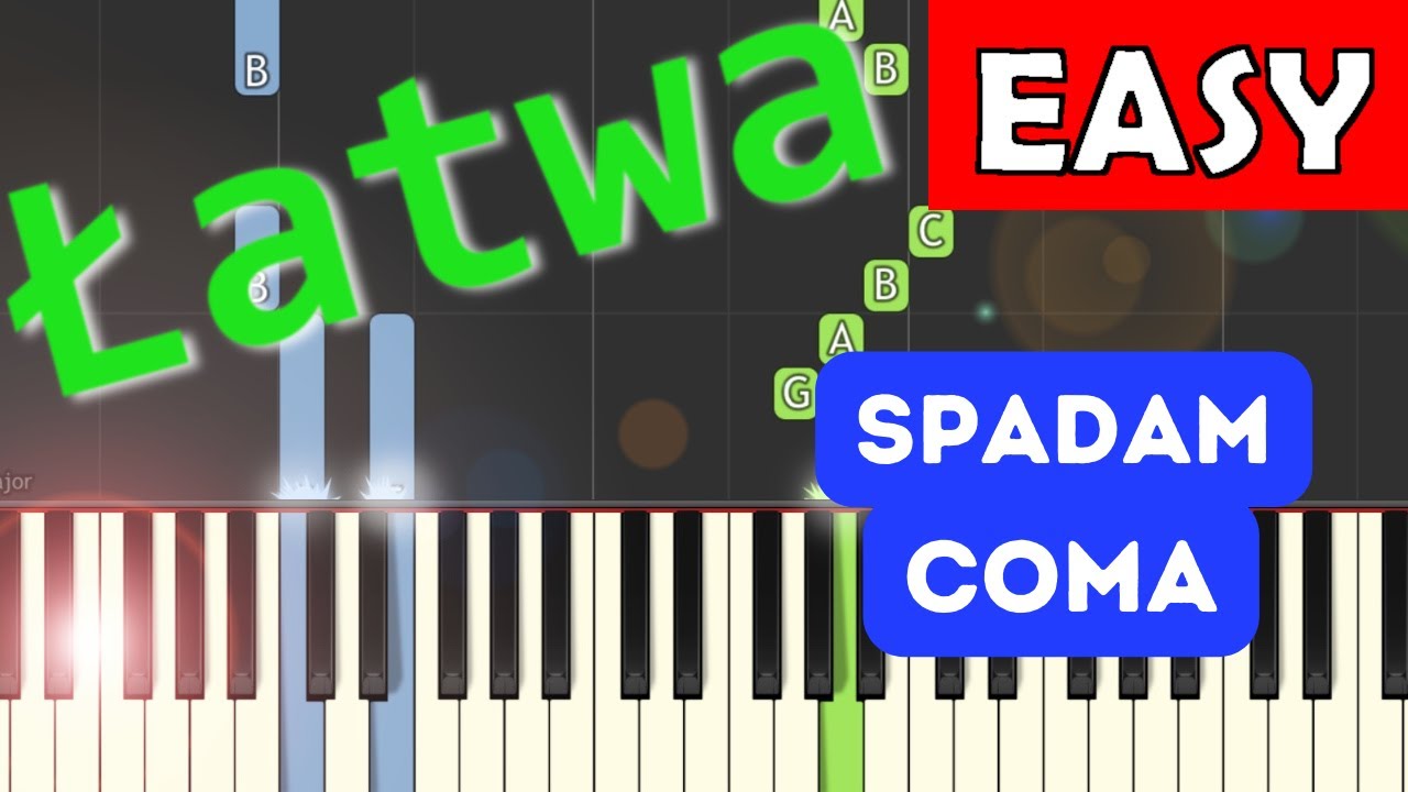 🎹 Spadam (Coma) - Piano Tutorial (łatwa wersja) 🎵 NUTY W OPISIE 🎼