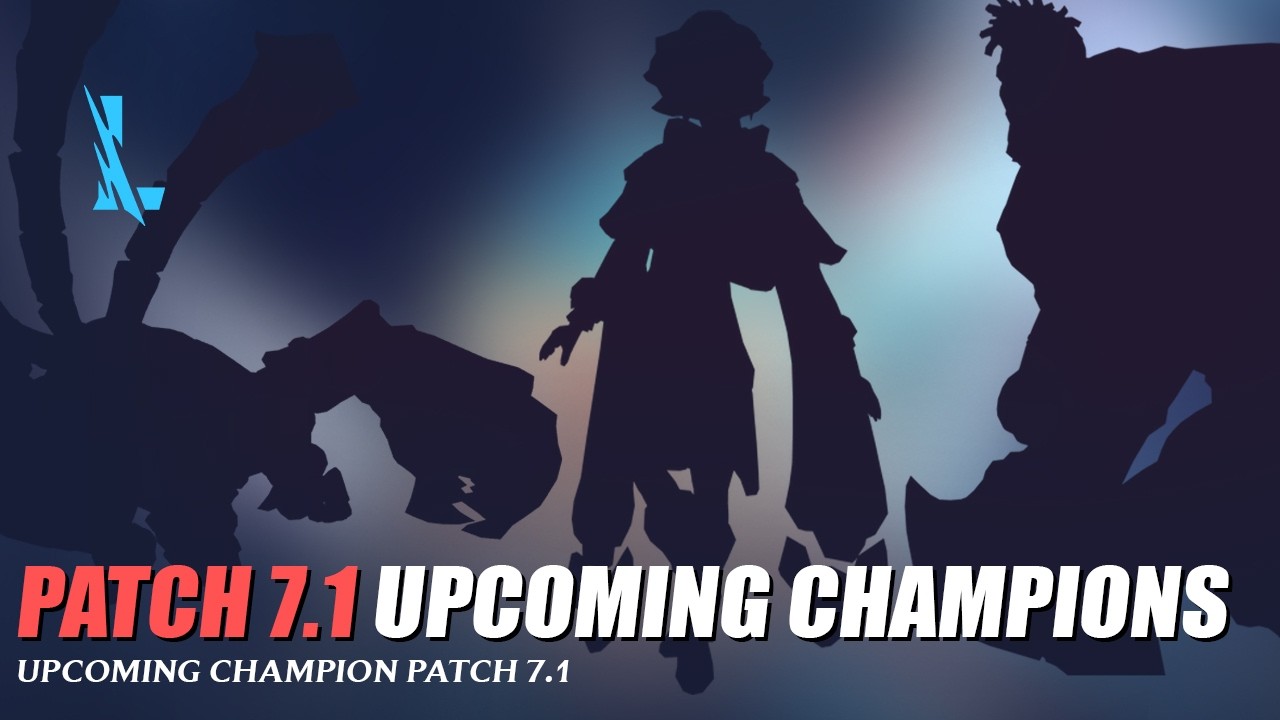 Patch 7.1 Upcoming Champions - Wild Rift