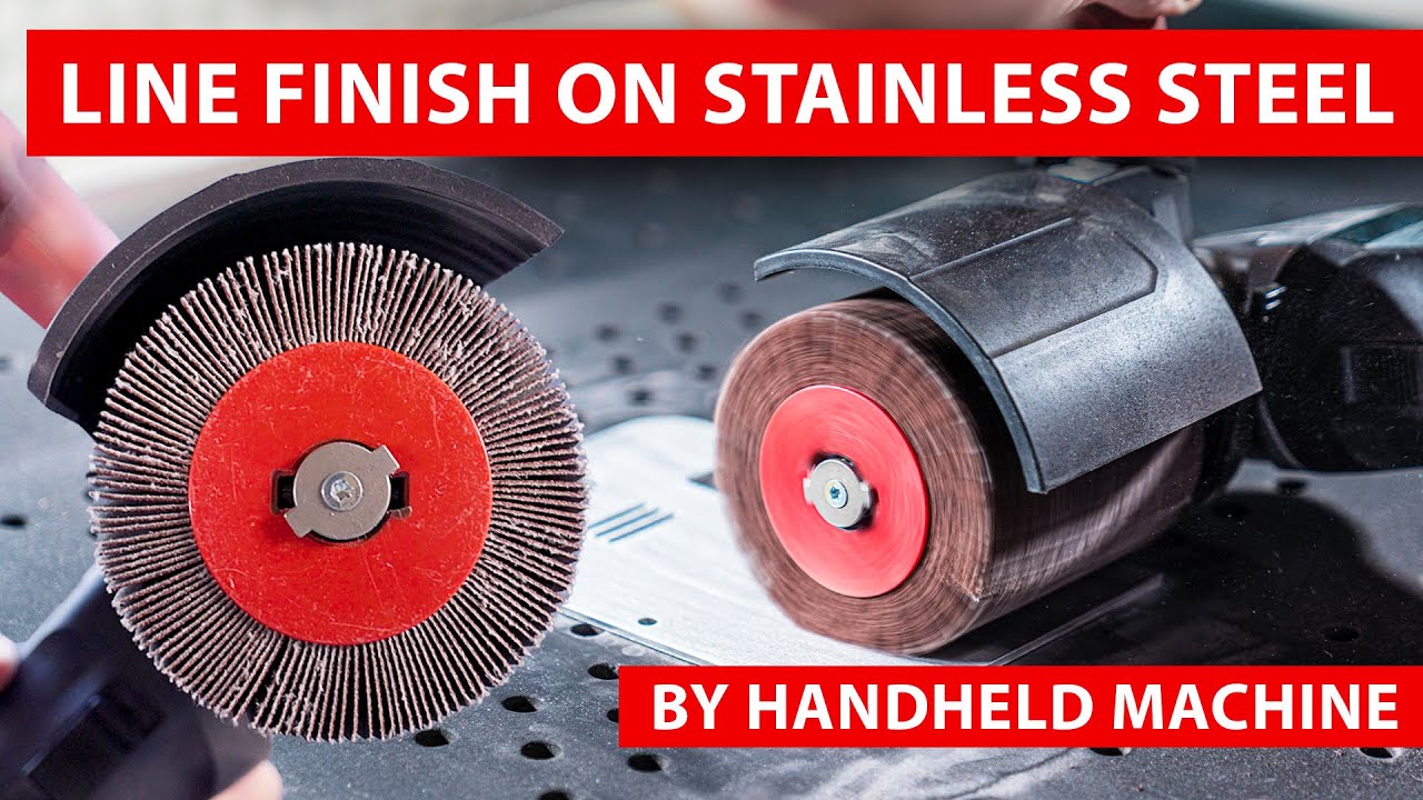 Line finish on stainless steel with grinding flap wheel - boeck tools on handheld machines