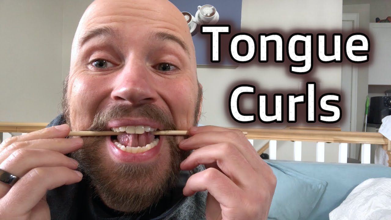 Tongue Curls