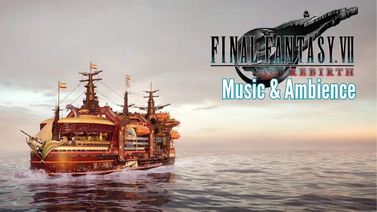 Relaxing on a Boat | Final Fantasy 7 Rebirth Exploration Ambience