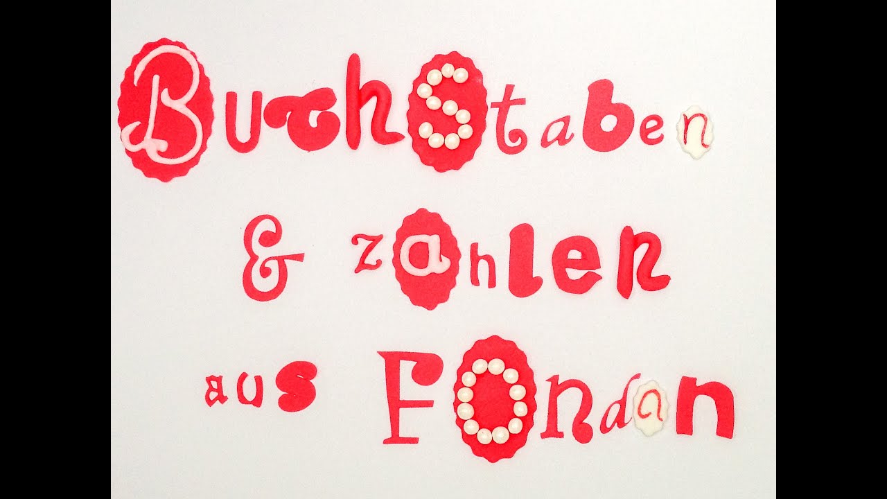 Buchstaben aus Fondant: Umgang mit Ausstechern und Freihand-Techniken