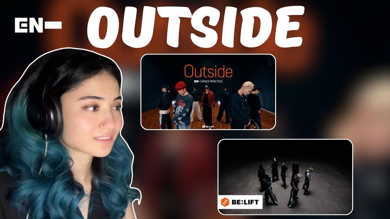 ENHYPEN (엔하이픈) | 'OUTSIDE' PERFORMANCE MV + DANCE PRACTICE | REACTION