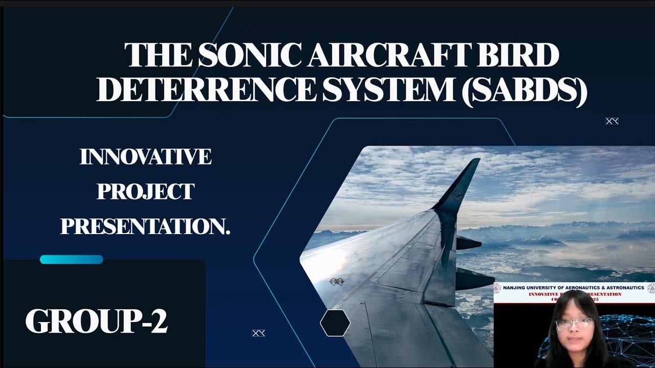 NUAA INNOVATIVE PROJECT COMPETITION 2025 - THE SONIC AIRCRAFT BIRD DETERRENCE SYSTEM (GROUP 2-1)