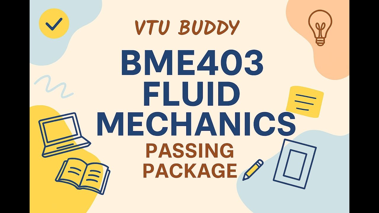 💥BME403 Fluid Mechanics | Passing Package | VTU Buddy PYQs