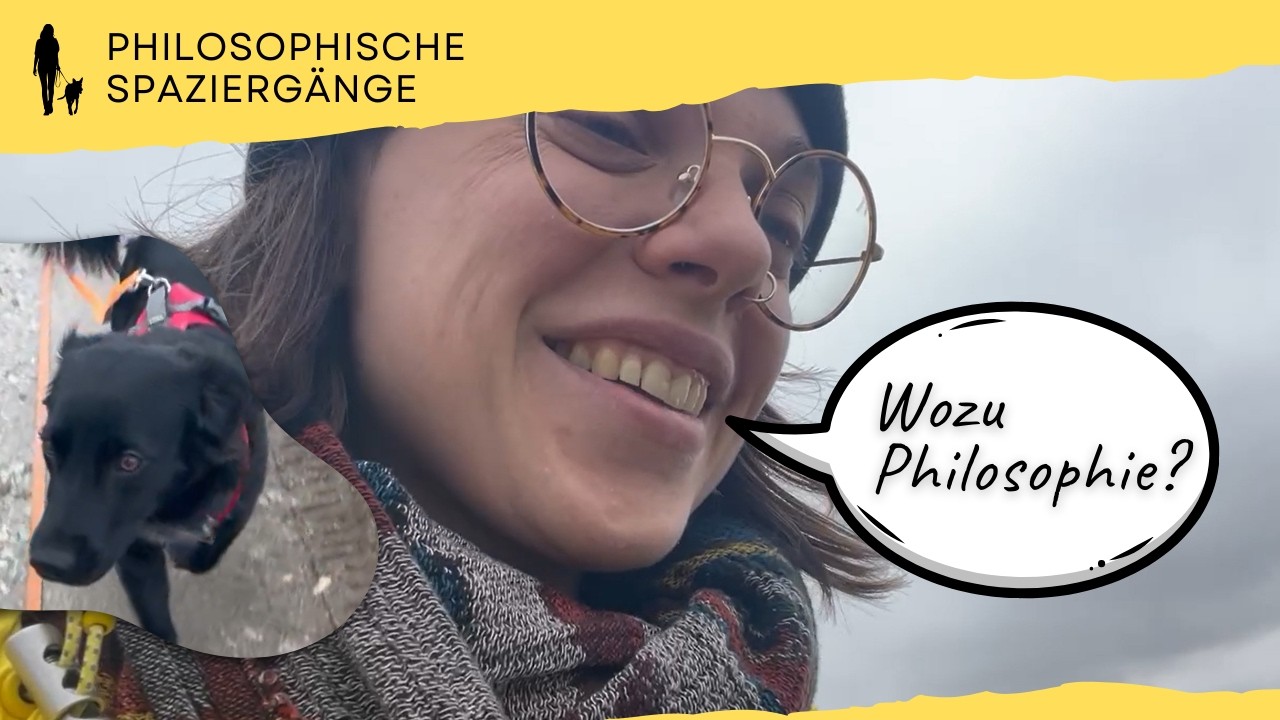 Ich starte etwas Neues: Mein erster philosophischer Spaziergang | Wozu Philosophie?