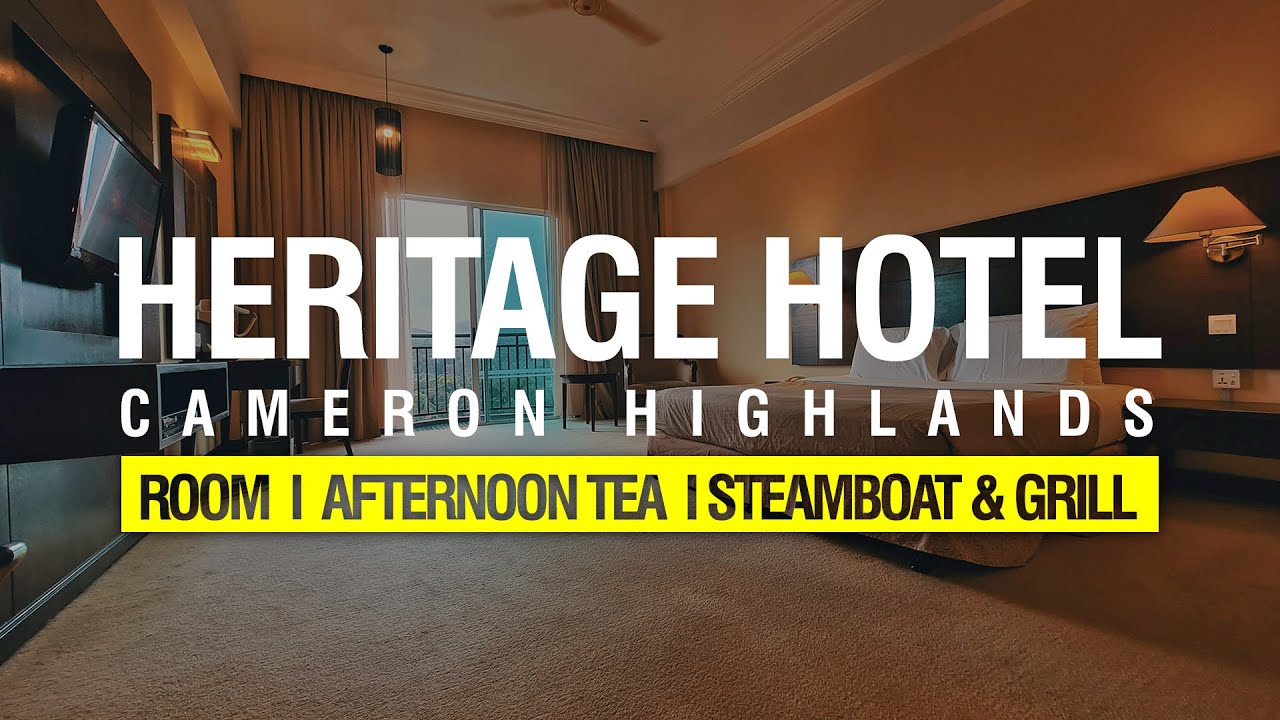 HERITAGE HOTEL | CAMERON HIGHLANDS 🇲🇾 [4K]