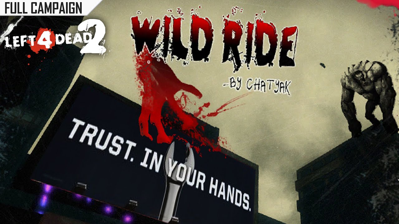 Left 4 Dead 2: Wild Ride · Rating ⭐⭐⭐⭐ 4K 60ᶠᵖˢ