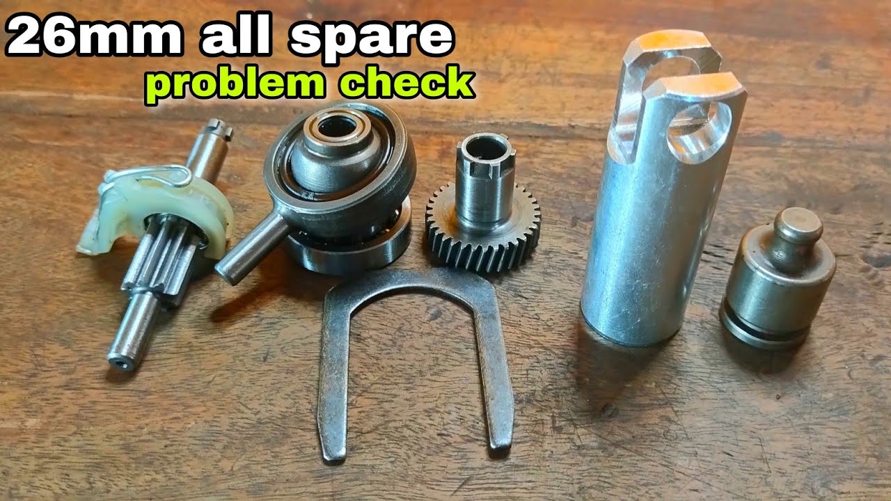 2 26mm machine geat,piston, puld bearing, u clamp, problem kasa pakada | 2 26mm hammer drill repair