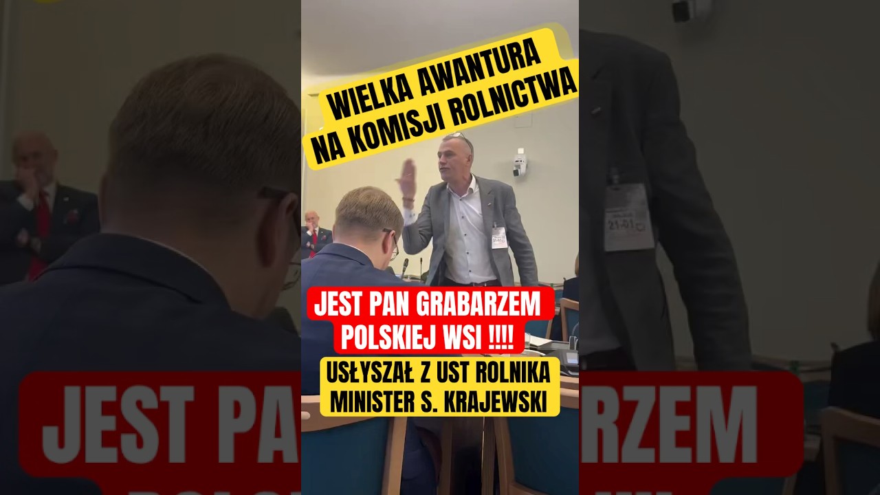 WIELKA AWANTURA NA OSTATNIEJ KOMISJI ROLNICTWA. &bdquo;JEST PAN GRABARZEM POLSKIEJ WSI&rdquo;, USŁYSZAŁ MINISTER