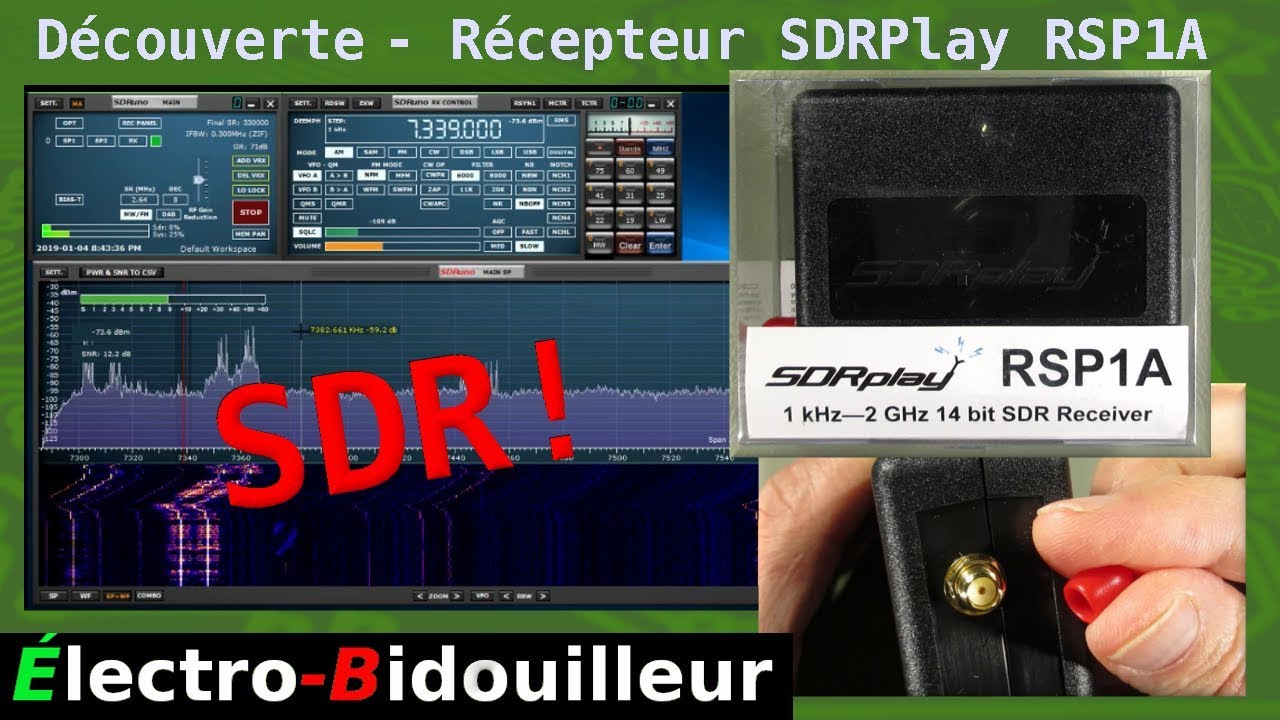 EB_#273 Découverte - Récepteur SDRplay RSP1A - Premières impressions