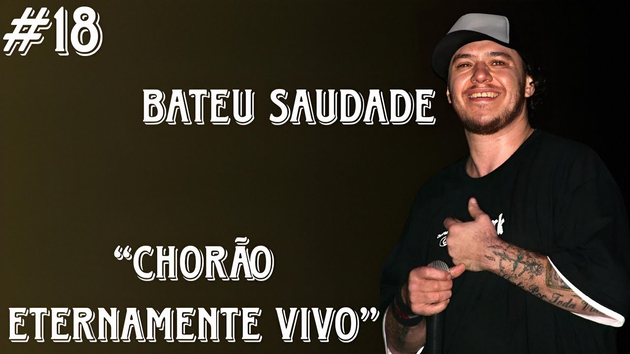 BATEU SAUDADE: CHORÃO O LEGADO QUE MARCOU O BRASIL 