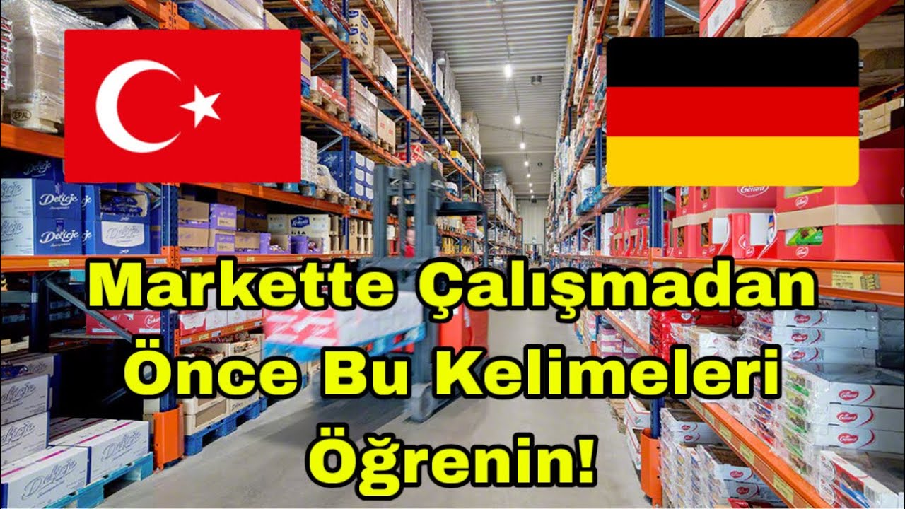 Lebensmittel Lager Çalışanları İçin Temel Almanca Kelimeler #almanyadahayat #almanyadakiturkler 