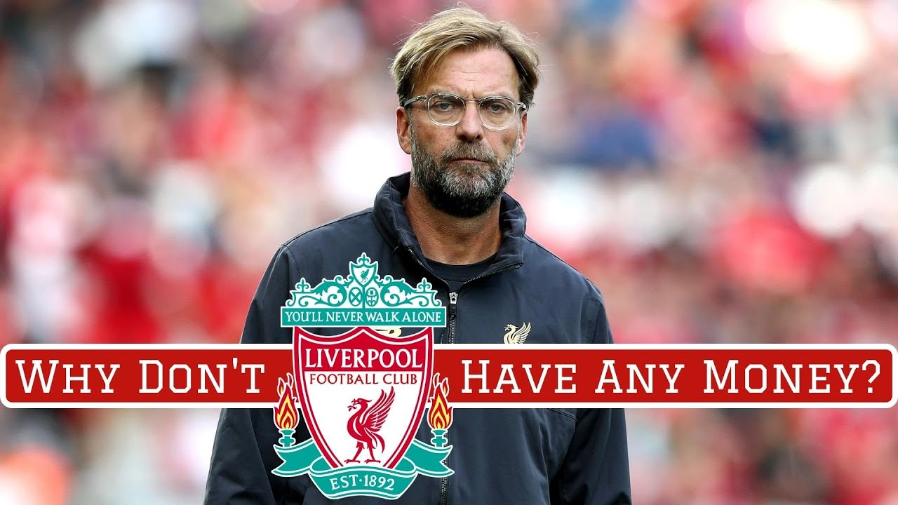 Why Don't Liverpool Have Any Money?