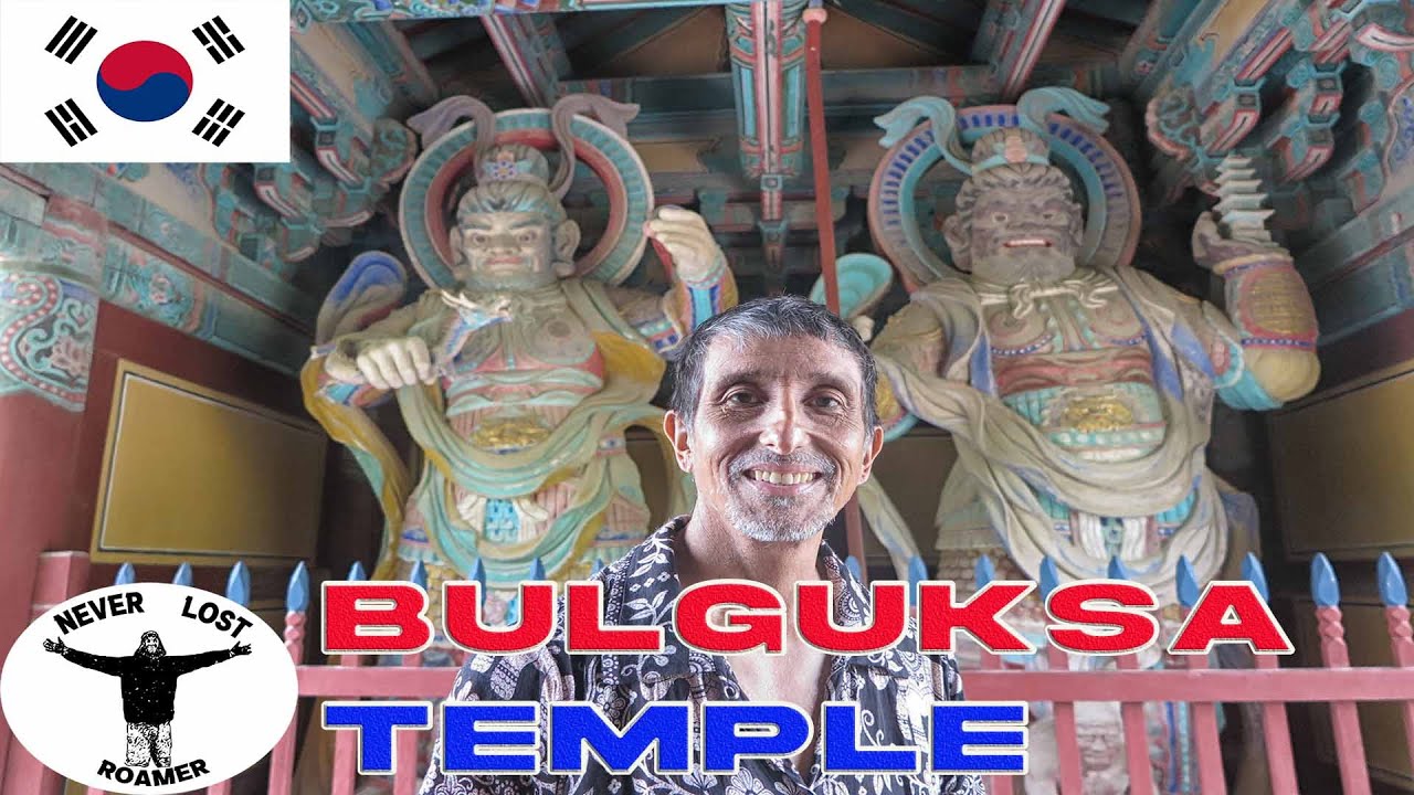 WHAT SHOULD I EXPECT TO SEE AT THE BULGUKSA TEMPLE? Gyeongju, South Korea.