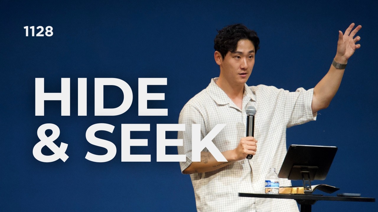 Hide and Seek // Sonburn (Genesis 3:1-15; 21-24)