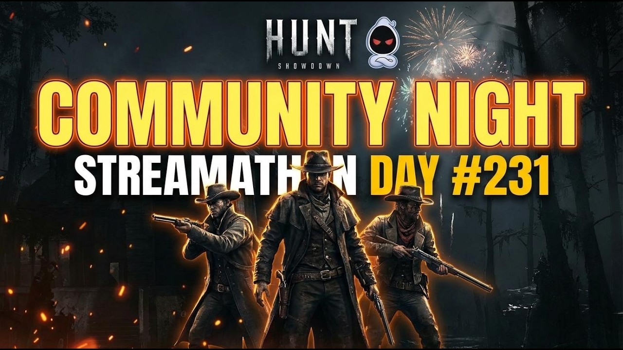 Hunt: Showdown LIVE Community Night – Play With Viewers (Bounty Hunt) – Streamathon Day 231 🔥