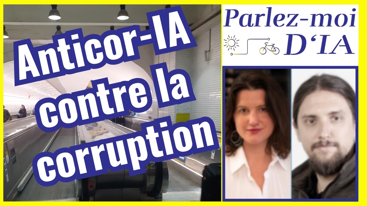 Parlez-moi d’IA #93 Comment l'IA aide Anticor contre la corruption avec E Van Beneden et J Perez