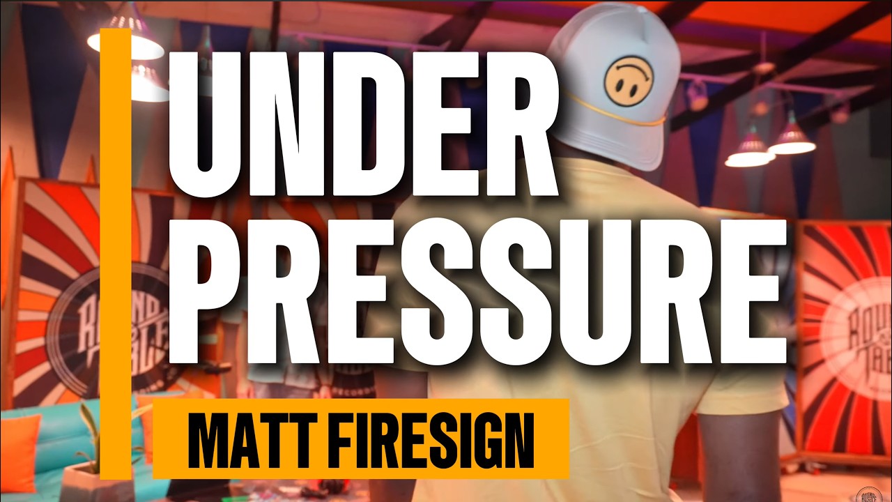 Matt Firesign | Under Pressure Ep. 2