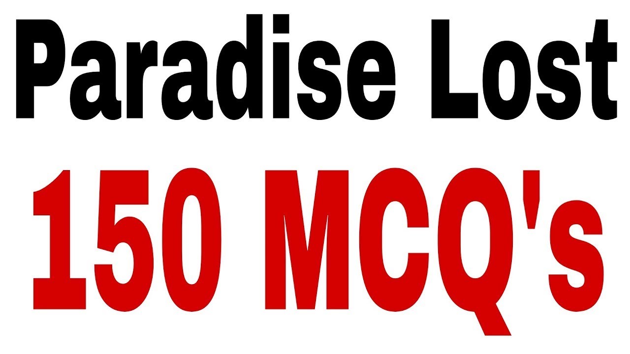 Paradise Lost MCQs I Paradise Lost Quiz l MCQs on Paradise Lost l English Lectureship