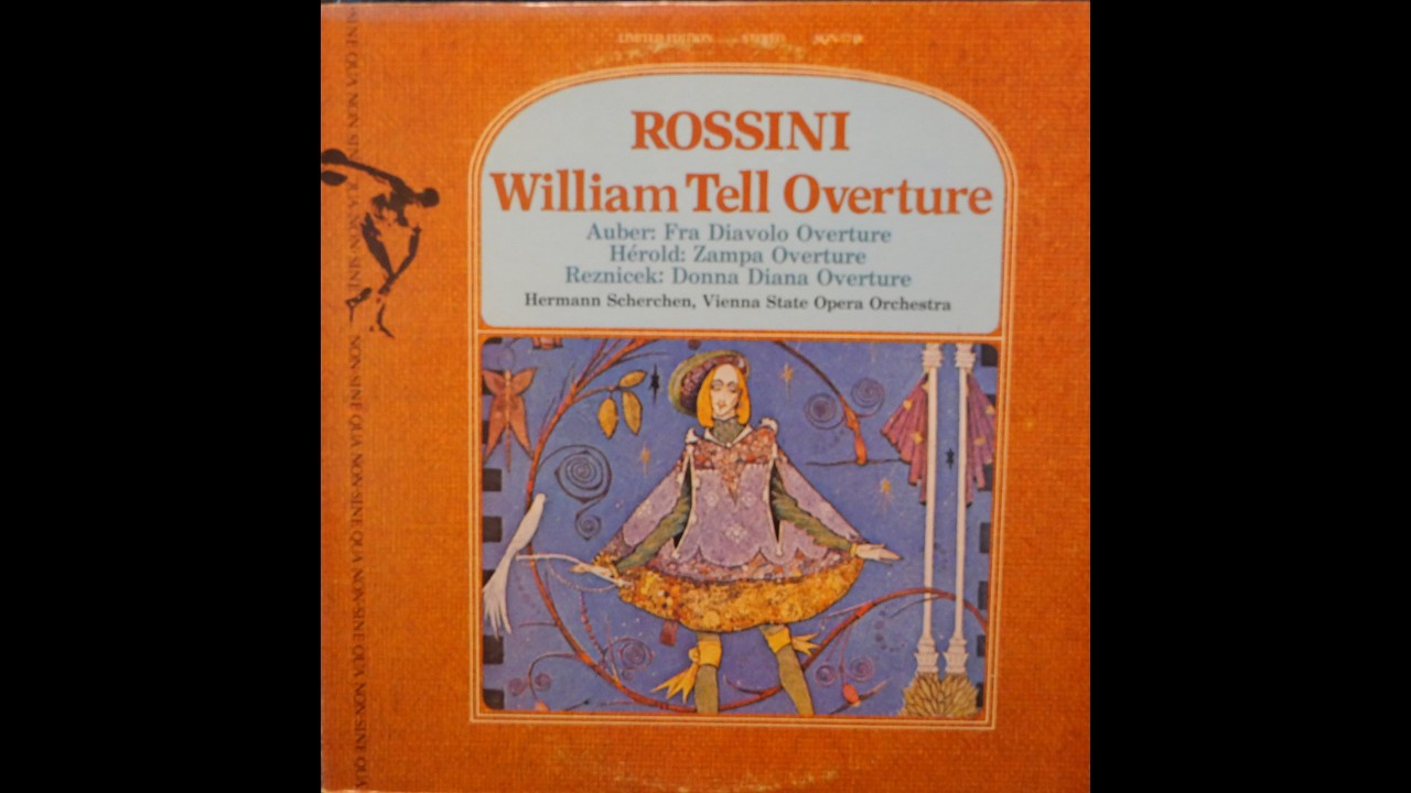Rossini - William Tell Overture - Scherchen, Vienna State Opera Orchestra (1975) [Complete LP]