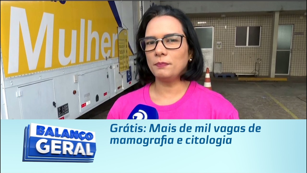 Grátis: Mais de mil vagas de mamografia e citologia