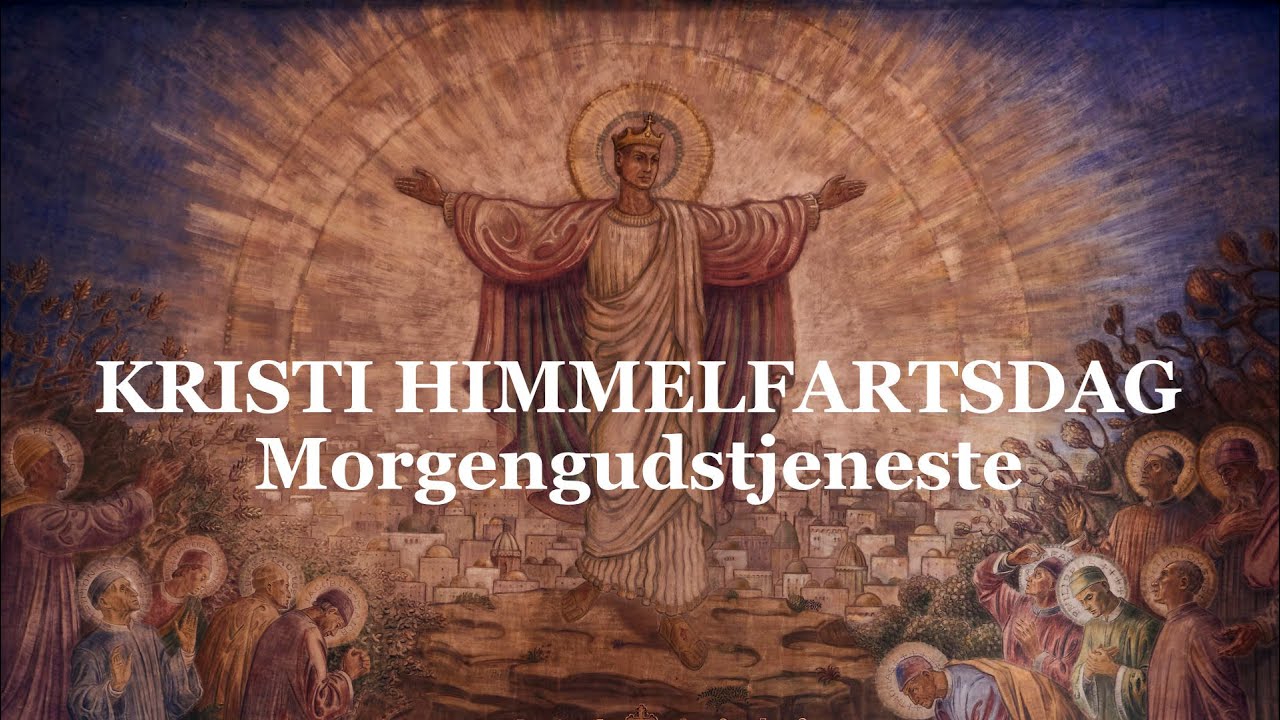 Morgengudstjeneste på Kristi Himmelfartsdag