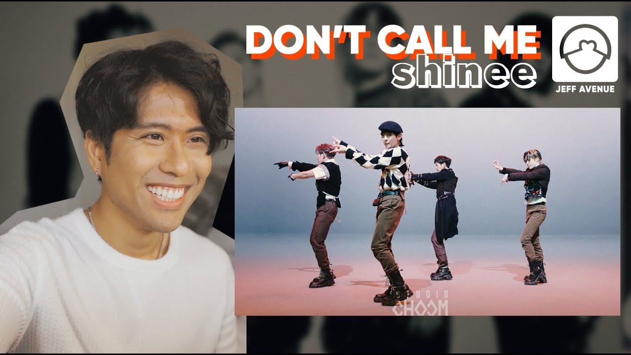 Performer Reacts to SHINee 'Don't Call Me' Choreography Video (Studio Choom)