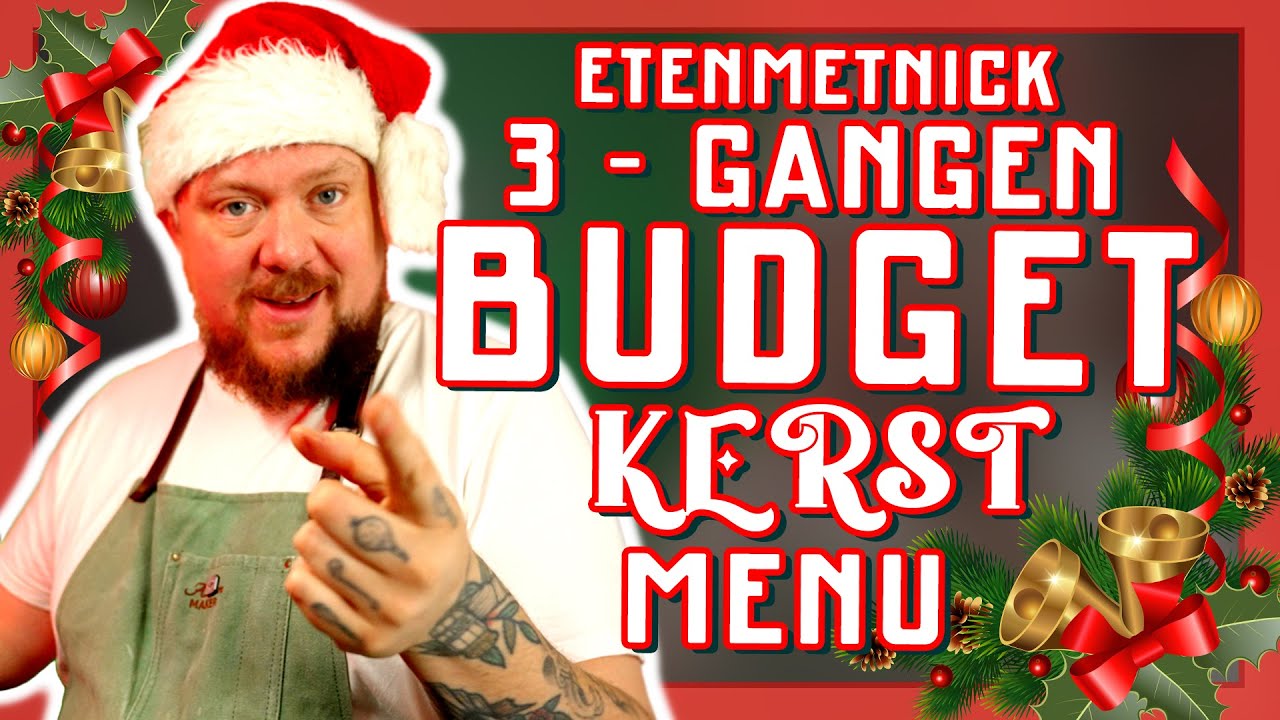 3 GANGEN BUDGET KERST MENU! | EtenmetNick | How to