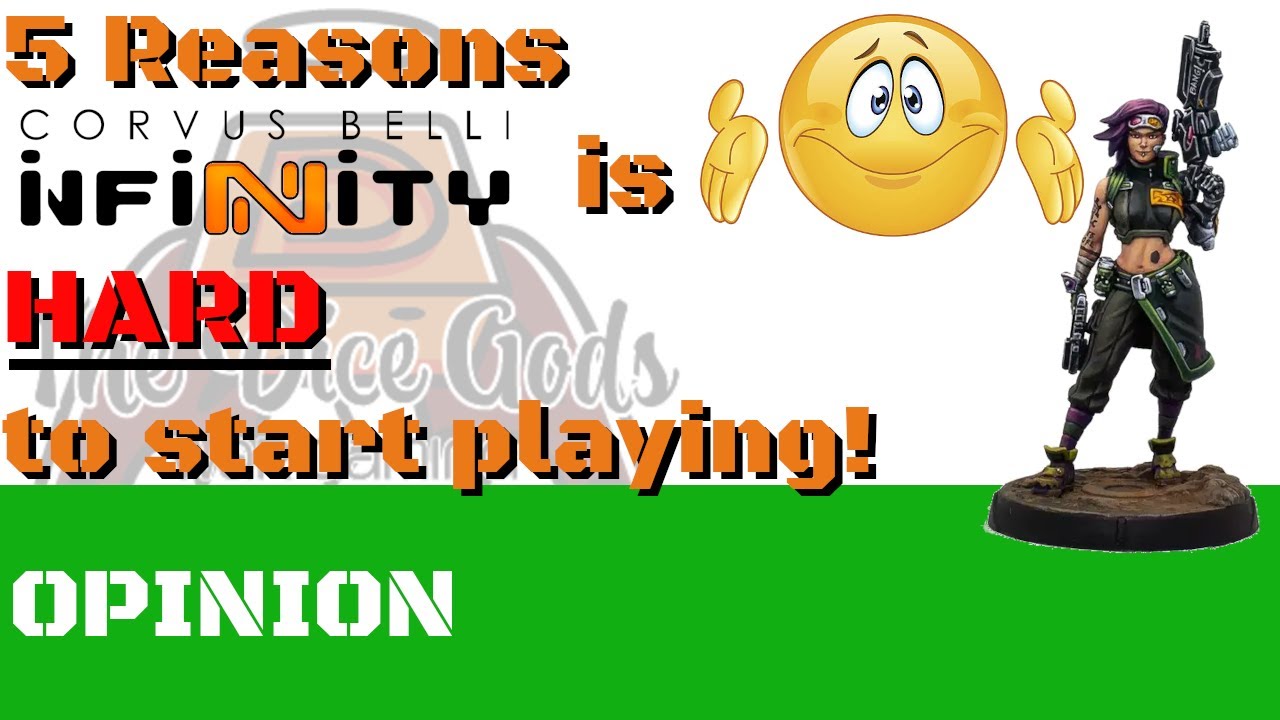 5 reasons why Infinity N5 is a hard game to start... & some answers to them!