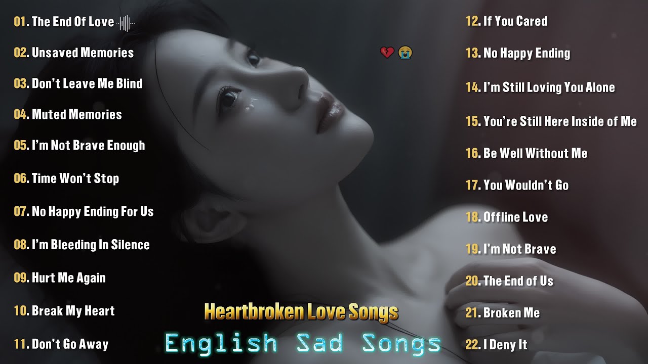 Beautiful English Sad Songs 2026💔😭 Good Vibes Songs Playlist || Heartbreak Healing Music