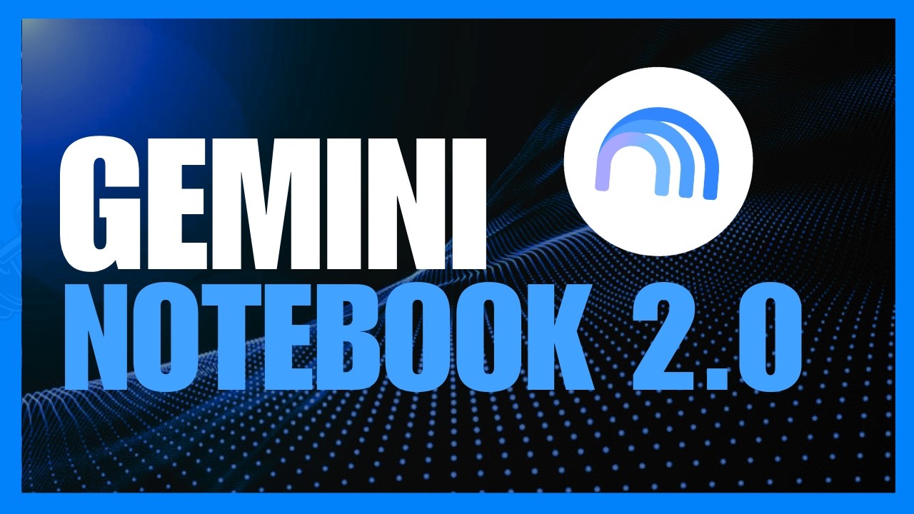 Gemini Notebook 2.0 получил МАСШТАБНОЕ обновление! Полный гайд!