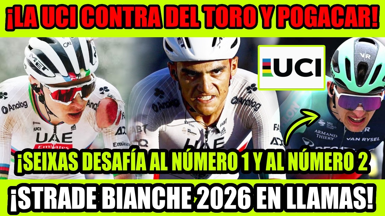 ¡ISAAC DEL TORO Y POGACAR CONTRA TODOS! ¡LA UCI INTENTA FRENAR SU DOMINIO Y SU AGENTE LOS DEFIENDE!