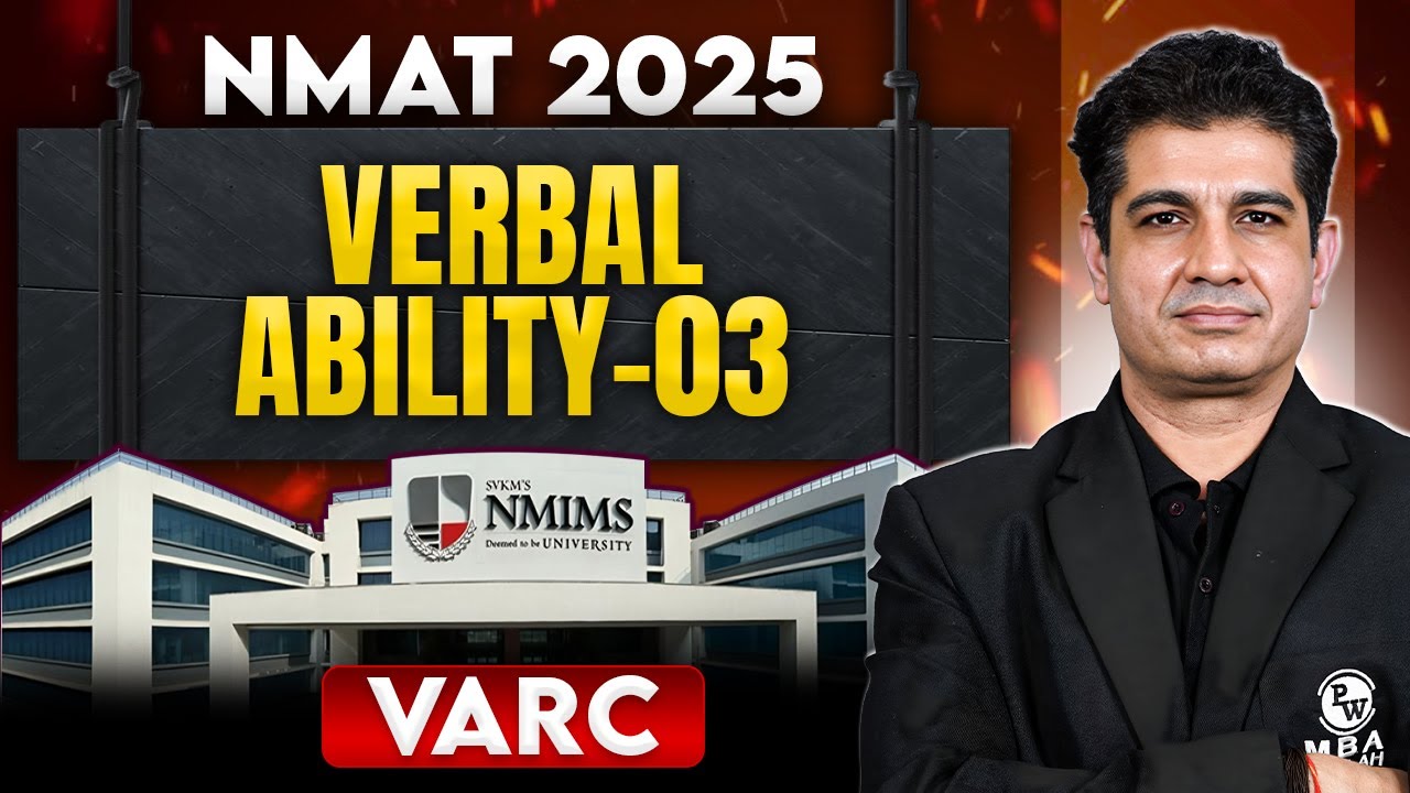 Verbal Ability for NMAT 2025 | NMAT VARC Practice Lec 03