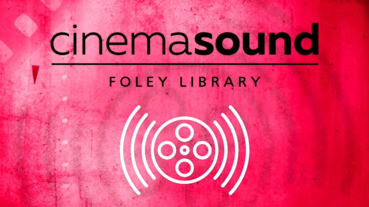 Cinema Sound Foley Library: Overview and Tutorial (Foley Library & Tool for Kontakt)