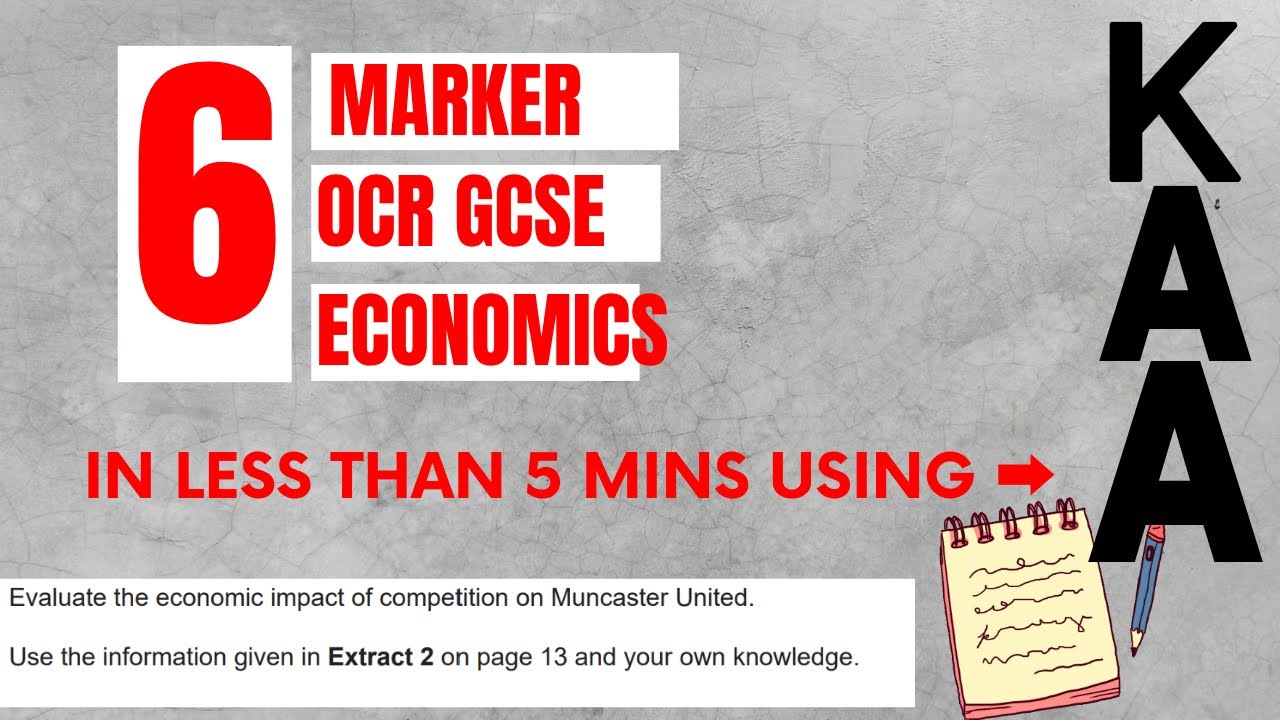 6 marks, 6 mins - ace the toughest Qs: OCR GCSE Economics Nov 2020 C1