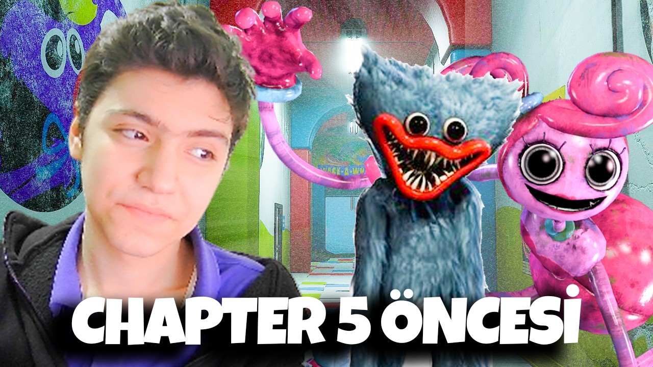Poppy Playtime 1 & 2 Yine Oynadım! Chapter 5 Öncesi
