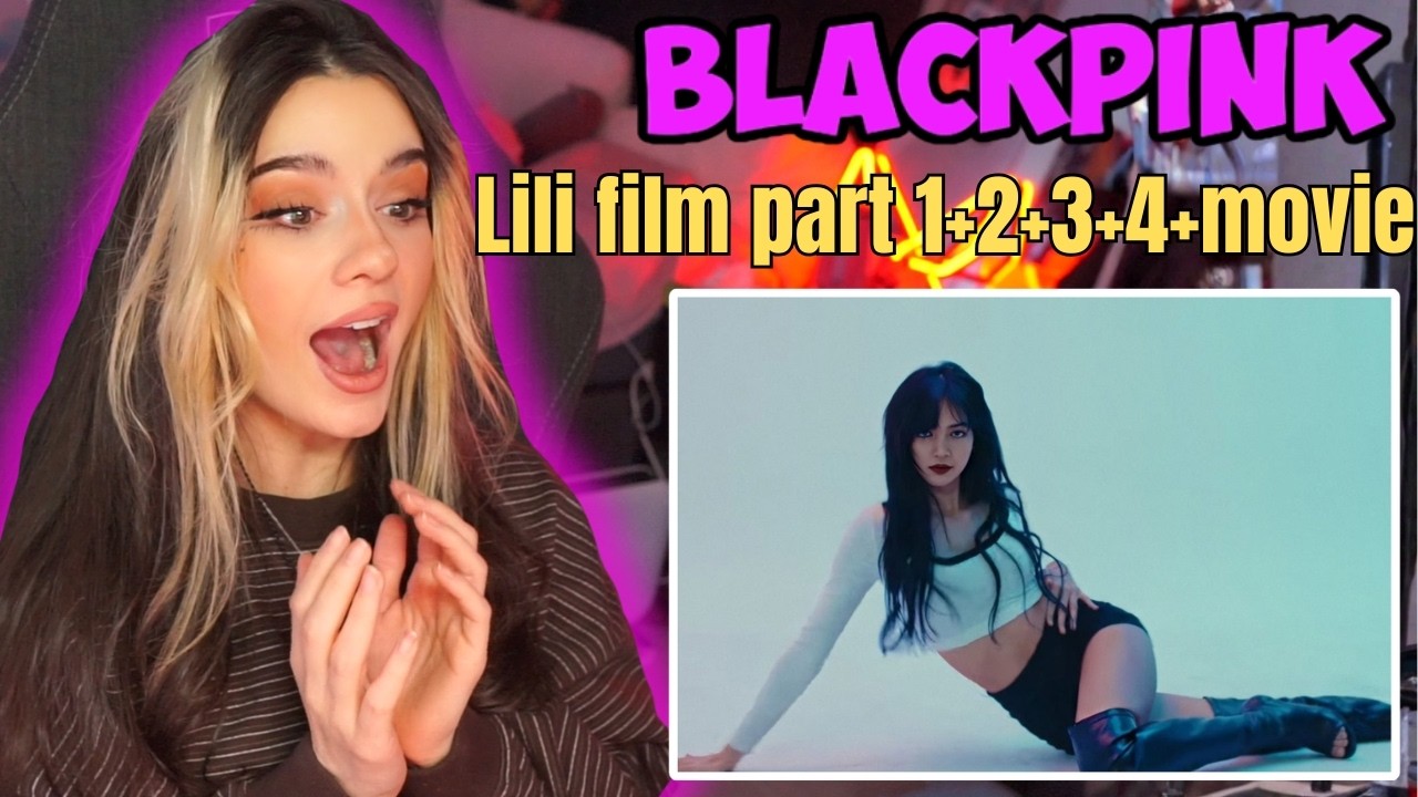 Her Dance Skills Are INSANE! 🔥 I LISA’s Lili’s Film Series (1–4 + The Movie) Reaction
