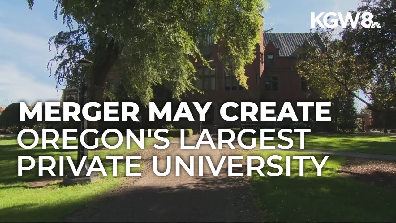 Oregon's Willamette University and Pacific University announce plan to merge
