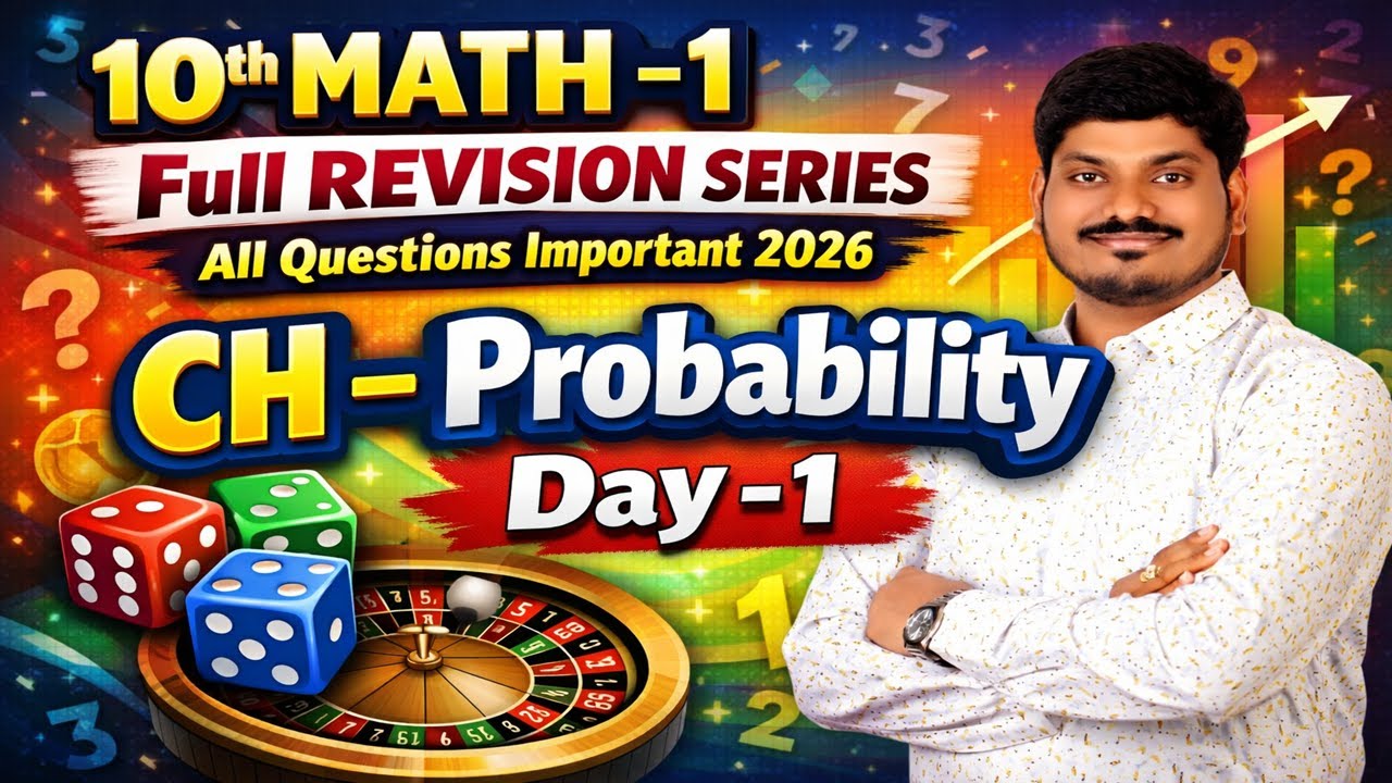 10th Maths-1 | Probability | Full Revision Series | All Questions Important 2026 | Day-1