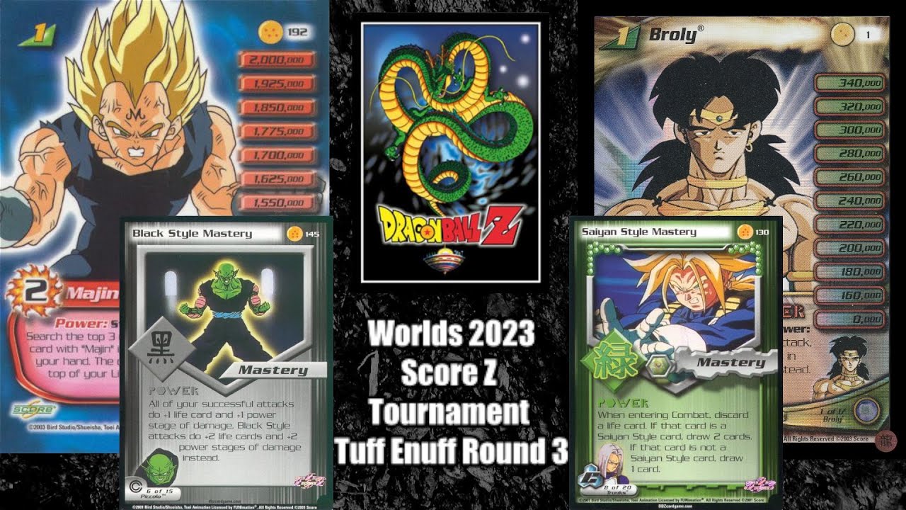 Score DBZ CCG | Worlds | Tuff Enuff R3| Saiyan Broly vs Black Majin Vegeta