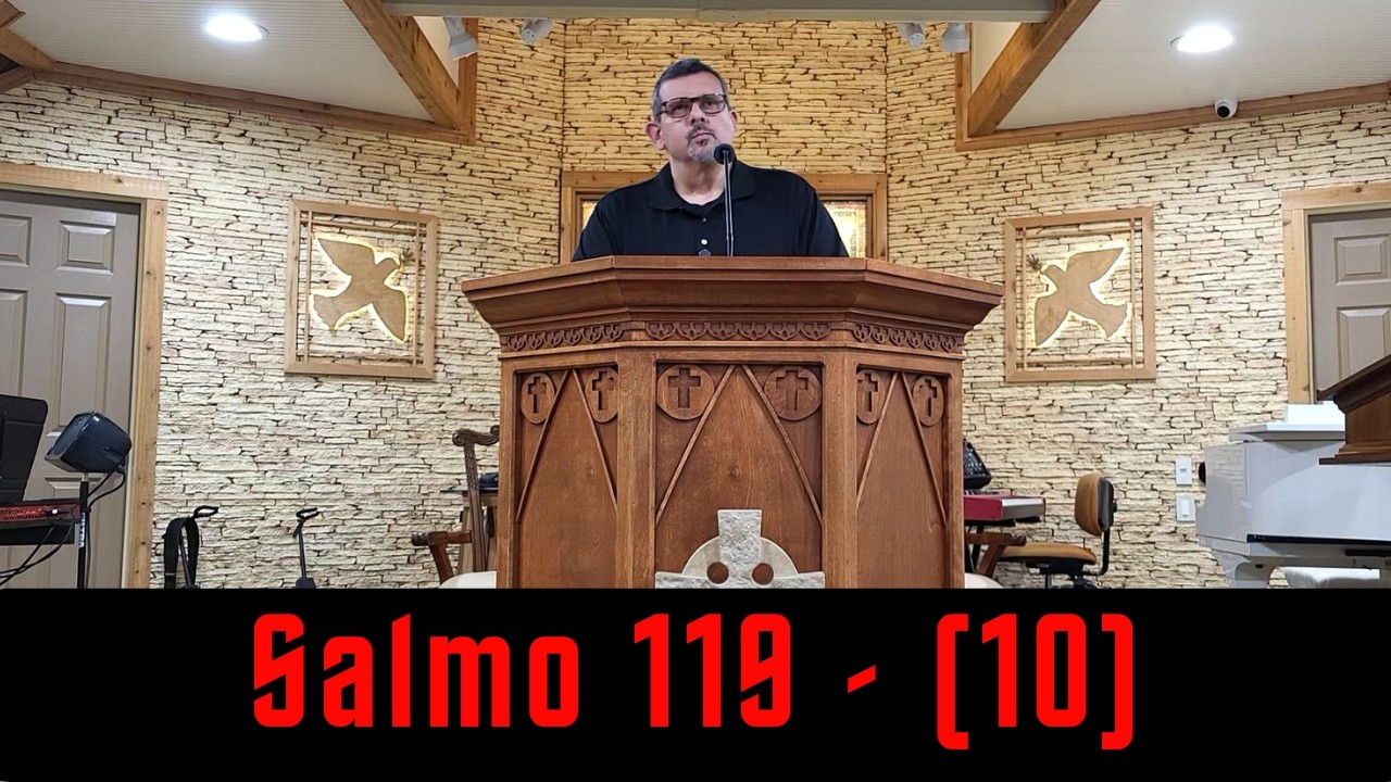 Estudio del Salmo 119 (10)