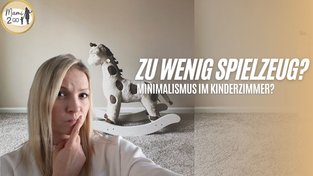 Kinderzimmer Roomtour I Ordentlich und minimalistisch I Mami2go - Mamavlog