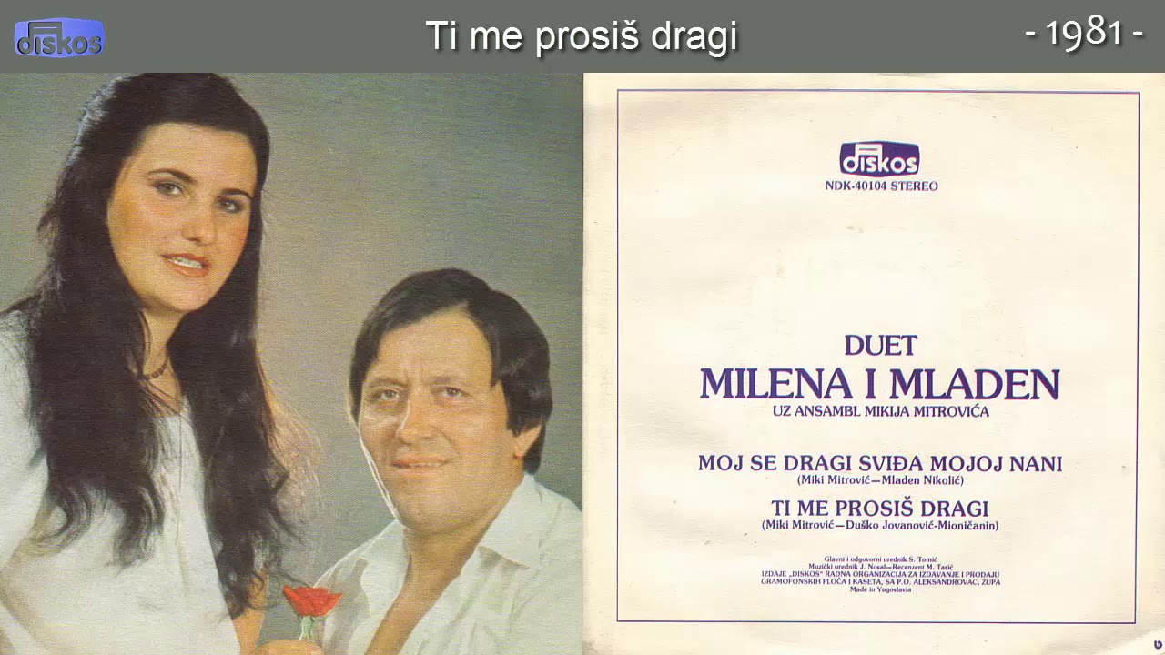 Milena i Mladen Petrovic - Ti me prosis dragi - (Audio 1981)