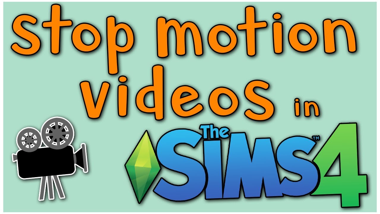 How to Make Stop Motion Video in The Sims 4 | Camera Control in Build Buy